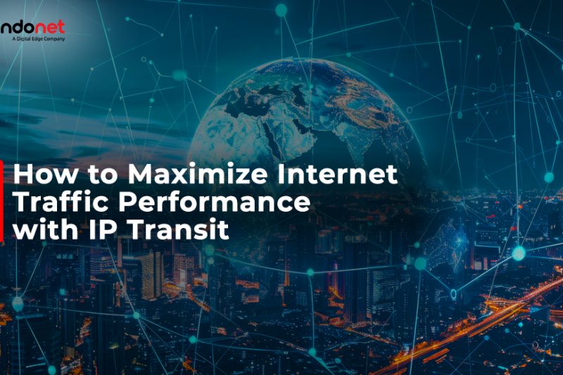 How to Maximize Internet Traffic Performance with IP Transit